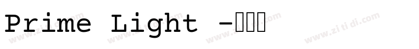 Prime Light 字体转换